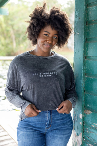 Not a Morning Person Long Sleeve Graphic Tee