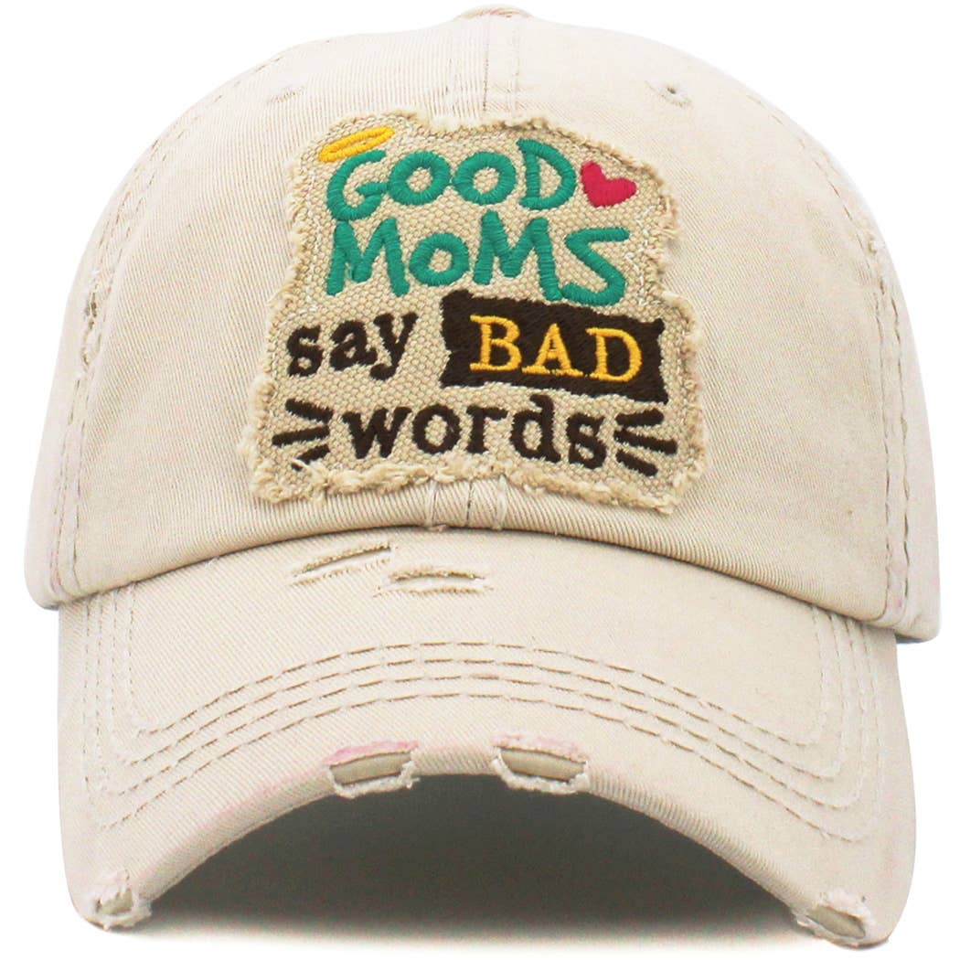 Good Moms say BAD words Washed Vintage Ball Cap - Evergreen Boutique